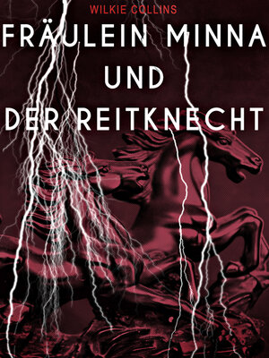 cover image of Fräulein Minna und der Reitknecht